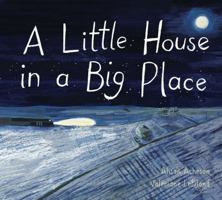 A Little House in a Big Place 1771389125 Book Cover
