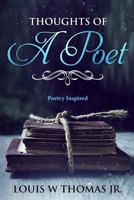 Thoughts of a Poet 1387619462 Book Cover