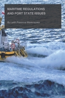 Maritime Regulations and Port State Issues B0H98PHXV5 Book Cover