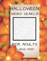 Halloween Word Search Large Print For Adults: Easy Meedium Hard Level.Autumn Puzzle Book Cover. B08KH2K8BD Book Cover