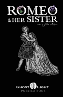 Romeo & Her Sister 1964045142 Book Cover