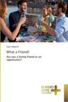 What a Friend! 6202477970 Book Cover