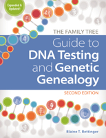 The Family Tree Guide to DNA Testing and Genetic Genealogy 1440345325 Book Cover