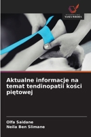 Aktualne informacje na temat tendinopatii kosci pietowej (Polish Edition) 6206798364 Book Cover
