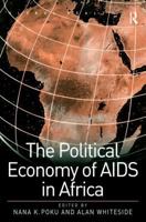 Political Economy of AIDS in Africa (Global Health) 0754638987 Book Cover