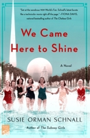 We Came Here to Shine 125016978X Book Cover