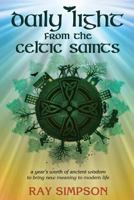 The Celtic Book of Days: Ancient Wisdom for Each Day of the Year from the Celtic Followers of Christ 162524813X Book Cover