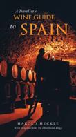 Traveller's Wine Guide to Spain 1907973036 Book Cover