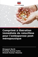 Comprimé à libération immédiate de raloxifène pour l'ostéoporose post-ménopausique 6203604038 Book Cover