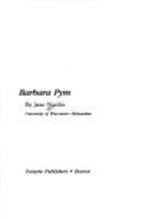 Barbara Pym (Twayne's English Authors Series) 0805768971 Book Cover