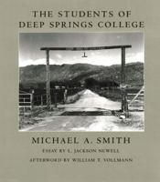 The Students of Deep Springs College 1888899026 Book Cover