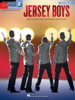 Jersey Boys: The Story of Frankie Valli & The Four Seasons Pro Vocal Men's Edition Volume 63 1495000796 Book Cover