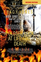 A CLOSER LOOK AT LIFE AND DEATH SECOND EDITION BOOK I VOLUME I (A CLOSER LOOK AT LIFE AND DEATH BOOK SERIES) B0FF51M1KX Book Cover