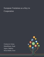 European Variations as a Key to Cooperation 101327489X Book Cover