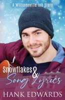 Snowflakes and Song Lyrics B08P26MQSK Book Cover