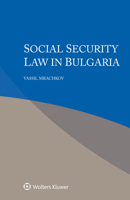Social Security Law in Bulgaria 940350756X Book Cover