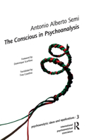 The Conscious in Psychoanalysis 0367327619 Book Cover