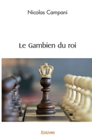 Le Gambien du roi (French Edition) 2414576677 Book Cover