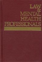 Law & Mental Health Professionals: Kansas (Law & Mental Health Professionals) 1433803313 Book Cover