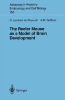 The Reeler Mouse As A Model Of Brain Development 3540646744 Book Cover