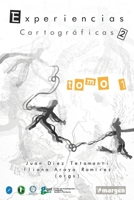 Experiencias cartográficas 2: Caminos de encuentro latinoamericano. Tomo 1 (Spanish Edition) 6310074318 Book Cover