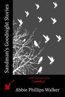 Sandman's Goodnight Stories 1518852912 Book Cover