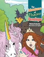 The Adventures of Princess Penelope 1469192748 Book Cover