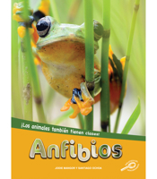 Anfibios: Amphibians 173165507X Book Cover
