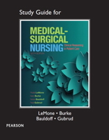 Study Guide for Lemone and Burke's Medical-Surgical Nursing: Clinical Reasoning in Patient Care 0133985059 Book Cover