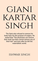 Sant Giani Kartar Singh Bhindranwale B0BLJW3VZ8 Book Cover