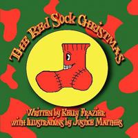 The Red Sock Christmas 1606107046 Book Cover