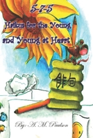 5-7-5 Haikus for the Young and Young at Heart B0F79XJD47 Book Cover