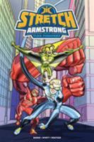 Stretch Armstrong and the Flex Fighters 1684052505 Book Cover