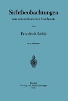 Sichtbeobachtungen Vom Meterologischen Standpunkt 3642984347 Book Cover