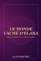 Le Monde Cacher d’Elara (French Edition) B0HBCXMTVW Book Cover