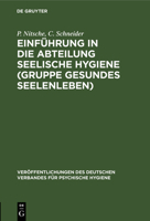 Einführung in die Abteilung Seelische Hygiene (Gruppe Gesundes Seelenleben) 3112662156 Book Cover