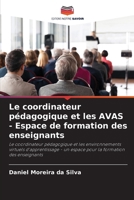 Le coordinateur pédagogique et les AVAS - Espace de formation des enseignants 6209135110 Book Cover