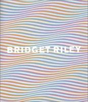 Bridget Riley 1905464010 Book Cover