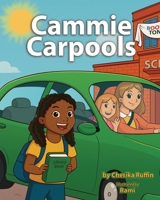 Cammie Carpools B0FBXKNT6N Book Cover