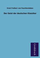 Der Geist der deutschen Klassiker 3842489633 Book Cover