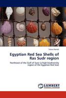 Egyptian Red Sea Shells of Ras Sudr region 3845472693 Book Cover