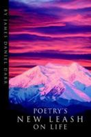 Poetry's New Leash on Life 0595314341 Book Cover