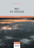 Bec et ongles B0F9W7158B Book Cover