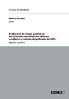 Evaluación de riesgo químico en instalaciones mecánicas en edificios mediante el método simplificado del INRS 3656241228 Book Cover