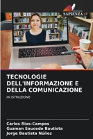 Tecnologie Dell'informazione E Della Comunicazione (Italian Edition) 6208241251 Book Cover