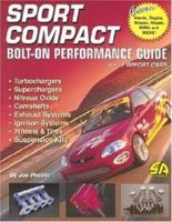 Sport Compact Bolt-On Performance Guide (Sport Compact Bolt-On Performance Guides) 1884089526 Book Cover