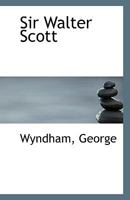 Sir Walter Scott (Famous Scots Series) 1508760365 Book Cover