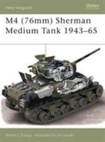 M4 (76mm) Sherman Medium Tank 1943-65 (New Vanguard) 1841765422 Book Cover