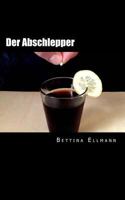 Der Abschlepper 1495972461 Book Cover
