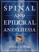 Spinal and Epidural Anesthesia 007143772X Book Cover